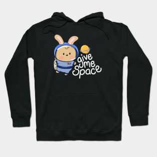 Give Me Space Hoodie